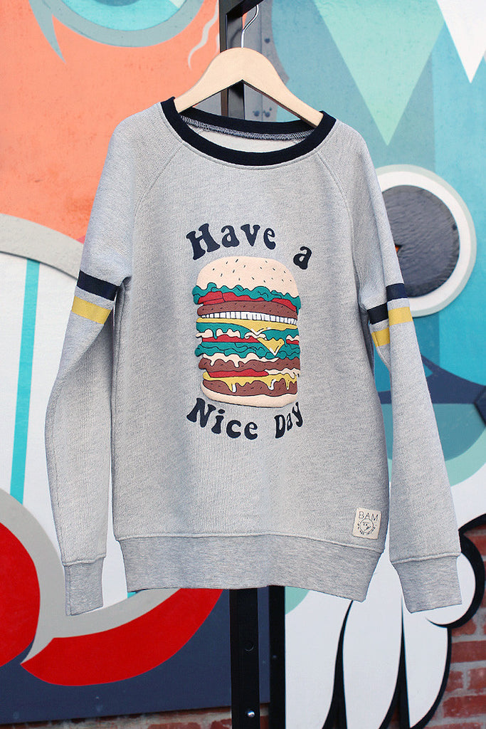 Have a Nice Day Sweatshirt - Bam Kids